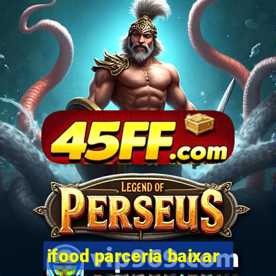 ifood parceria baixar